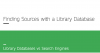 Image that says 'Finding Sources with a Library Database'